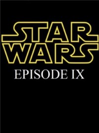 Звездные войны Эпизод 9 фильм 2019 Звездные войны Эпизод 9 фильм 2019
